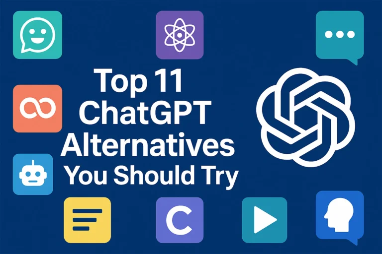 Top 11 ChatGPT Alternatives You Should Try