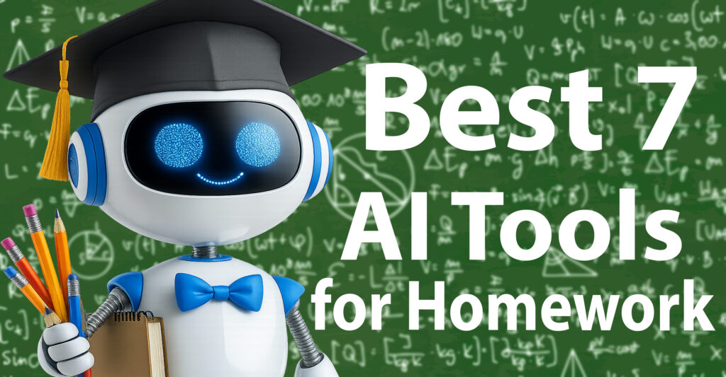 Best 7 AI Tools for Homework